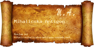 Mihalicska Antigon névjegykártya